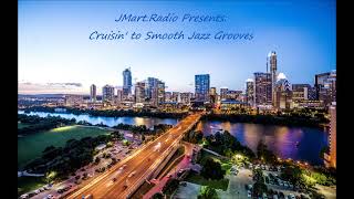 Smooth Jazz Grooves vol.4 (Cruisin' to Mellow Jazz Grooves)