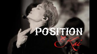 KAI Birthday Edit ~Position ✘ KIM KAI ~  #EXO #KAI