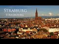 The very Best of STRAßBURG ALTSTADT  - STRASBOURG Grande-Île - Old Town in 4K - UHD