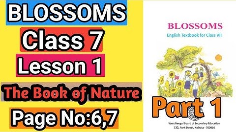 Class 7 English Lesson 1 The Book of Nature//WBBSE Class vii English Revision Lesson in Bengali