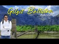 Gilgit Baltistan Beautiful Northern Areas of Pakistan