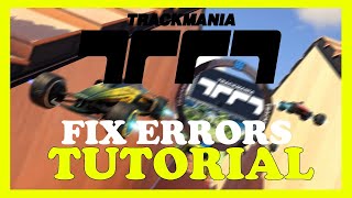 Trackmania – How to Fix All Errors – Complete Tutorial