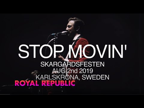 Royal Republic - Stop Movin&#039; (Club Majesy Live@Skärgårdsfest)