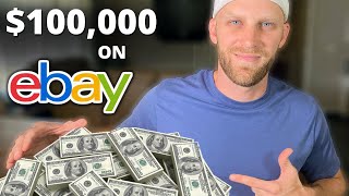 How to Make $100,000 a Year Selling on eBay!