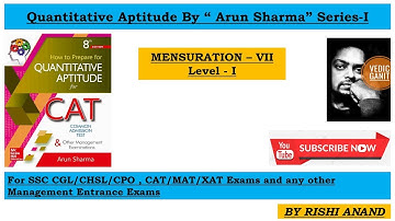 Quantitative Aptitude by Arun Sharma Solution Series Mensuration part 7