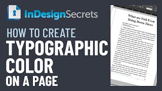 InDesign How-To: Create Typographic Color on a Page (Video Tutorial)