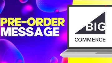How to Find Default Pre-order Message Settings on Your Store on Bigcommerce Easy and Quick