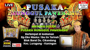 Wayang Golek Pusaka Munggul Pawenang Dalang Asep Koswara Bertempat di Desa Cikandang Luragung