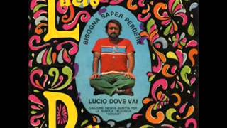Video thumbnail of "Lucio Dalla: Lucio dove vai - Lato B 45 giri "Bisogna saper perdere" (1967)"