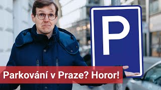 Horror parking in Prague. How to solve it?