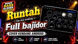 RUNTAH || CIPT DOEL SUMBANG || FULL BAJIDOR || SOUND JERNIH ENAK DI DENGAR 
