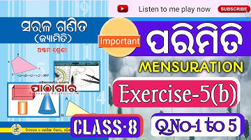 8th Class Parimiti 5(b) Question Answer || Class 8 Mensuration Exercise 5(b) Q.no 1 to 5 Odia