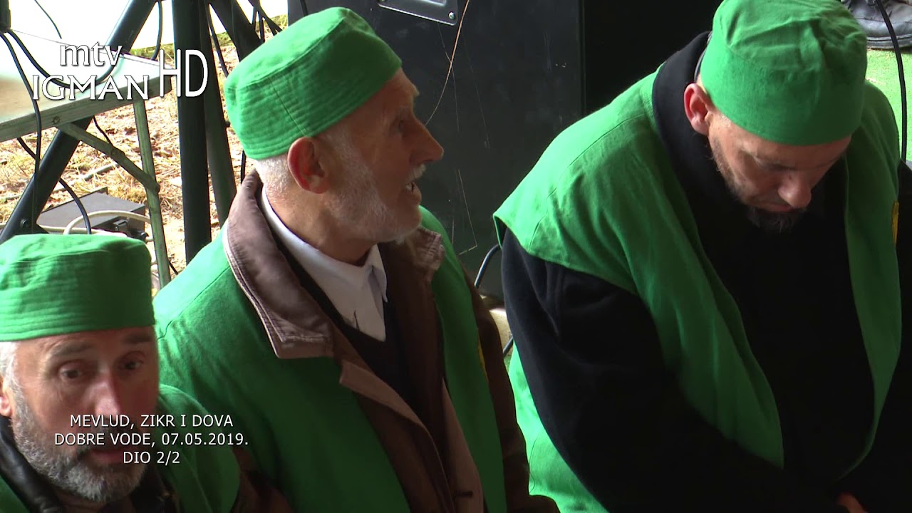 DOBRE VODE  DOVA ..MEVLUD, ZIKR - DOBRE VODE FOČA 2019 - 2. DIO