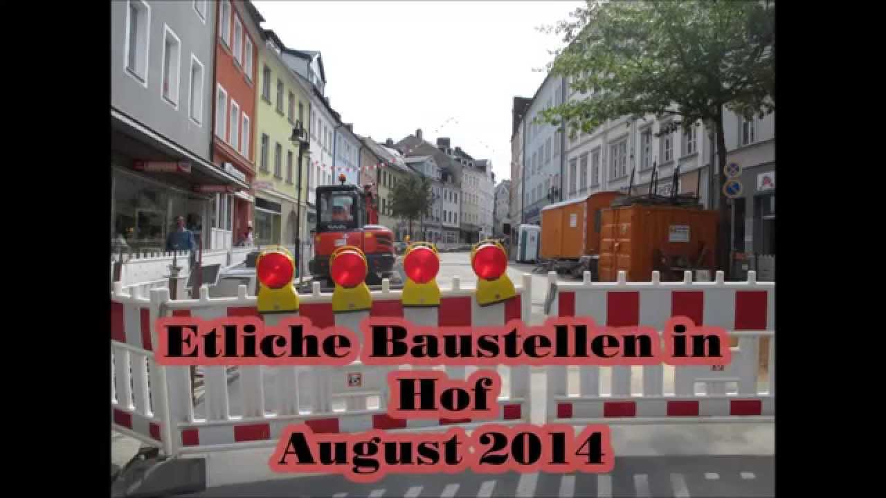 Baustellen Hof (Saale) August 2014