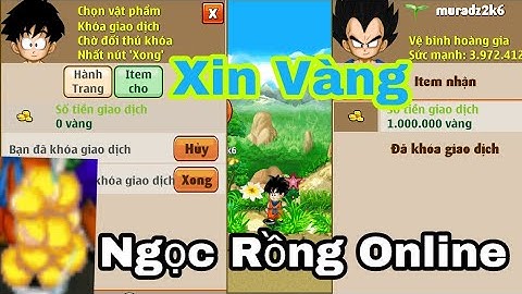 Ngọc Rồng Online Phần 3: ĐI XIN VÀNG THỬ LÒNG NGƯỜI TỐT***