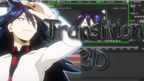 Smooth 3D Transition - After Effect  AMV Tutorial