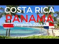 Costa Rica  gegen Panama Vergleich. Auswandern, Rentner, Aussteiger, digitaler Nomade?