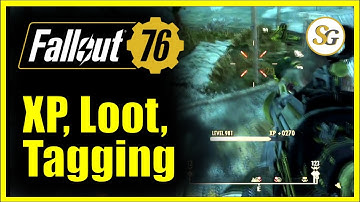 Tagging and how it affects Experience and Loot - #Fallout76