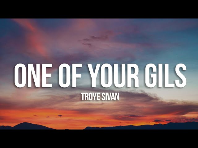 One Of Your Girls  Troye Sivan #lyrics #edit #lyricedit #song