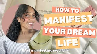 What Is Manifestation? My Top 3 Manifesting Methods for Reality Shifting & Success - Identity Shift!