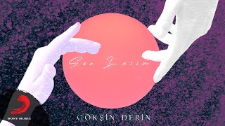 Gökşin Derin - Sen Lazım Resimi