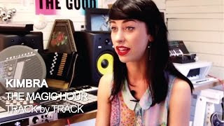 Kimbra - Everlovin&#39; Ya [Track by Track]