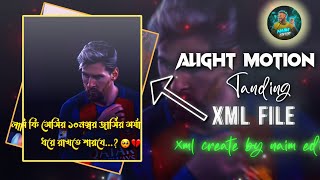 Messi New Tanding Xml Alight Motion  Football Xml File Alight Motion 2025 messi alightmotion