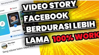 Cara Membuat Video Story Facebook lebih dari 30 detik