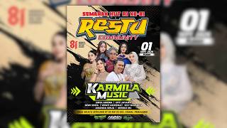 🔴LIVE EXCLUSIVE PERFORMANCE KARMILA MUSIC | RESTU COMMUNITY SEMARAK HUT RI KE-81 | 01 SEPTEMBER 2026