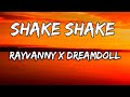 Rayvanny X Dreamdoll - Shake Shake ( lyrics video )