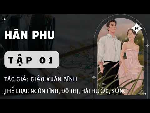Hãn Phu Tập 1 - youtube