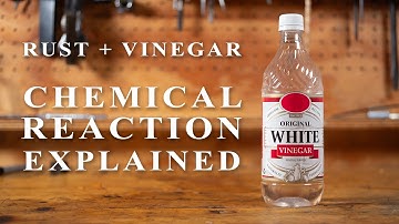 The Science Behind Rust Removal with Vinegar