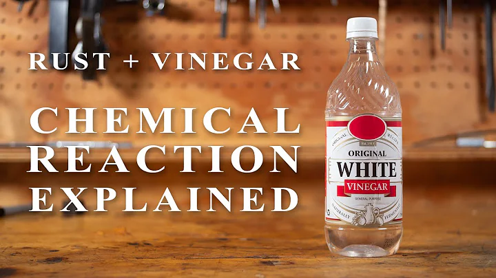 The Science Behind Rust Removal with Vinegar