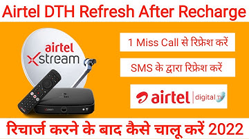 How to Refresh Airtel DTH After Recharge | Airtel TV Recharge Karne Ke Bad Kaise Chalu Kare