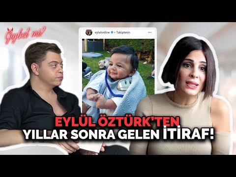 EYLÜL ÖZTÜRK’TEN YILLAR SONRA GELEN İTİRAF | Gıybet mi? #56