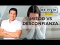 Miedo vs confianza |Por el Placer de Vivir en vivo