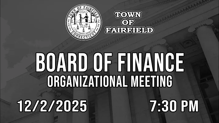Board of Finance (Organizational Meeting) - 12/2/2025