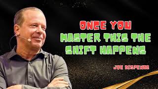 The Quantum Law  Once You Master This The Shift Happens  Dr Joe Dispenza 2024
