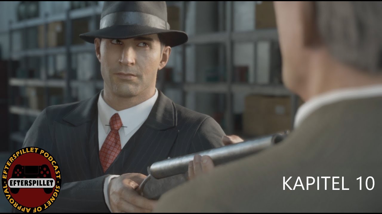 Der Er En Foræder Blandt Os - Kapitel 10 Mafia Definitive Edition - Efterspillet