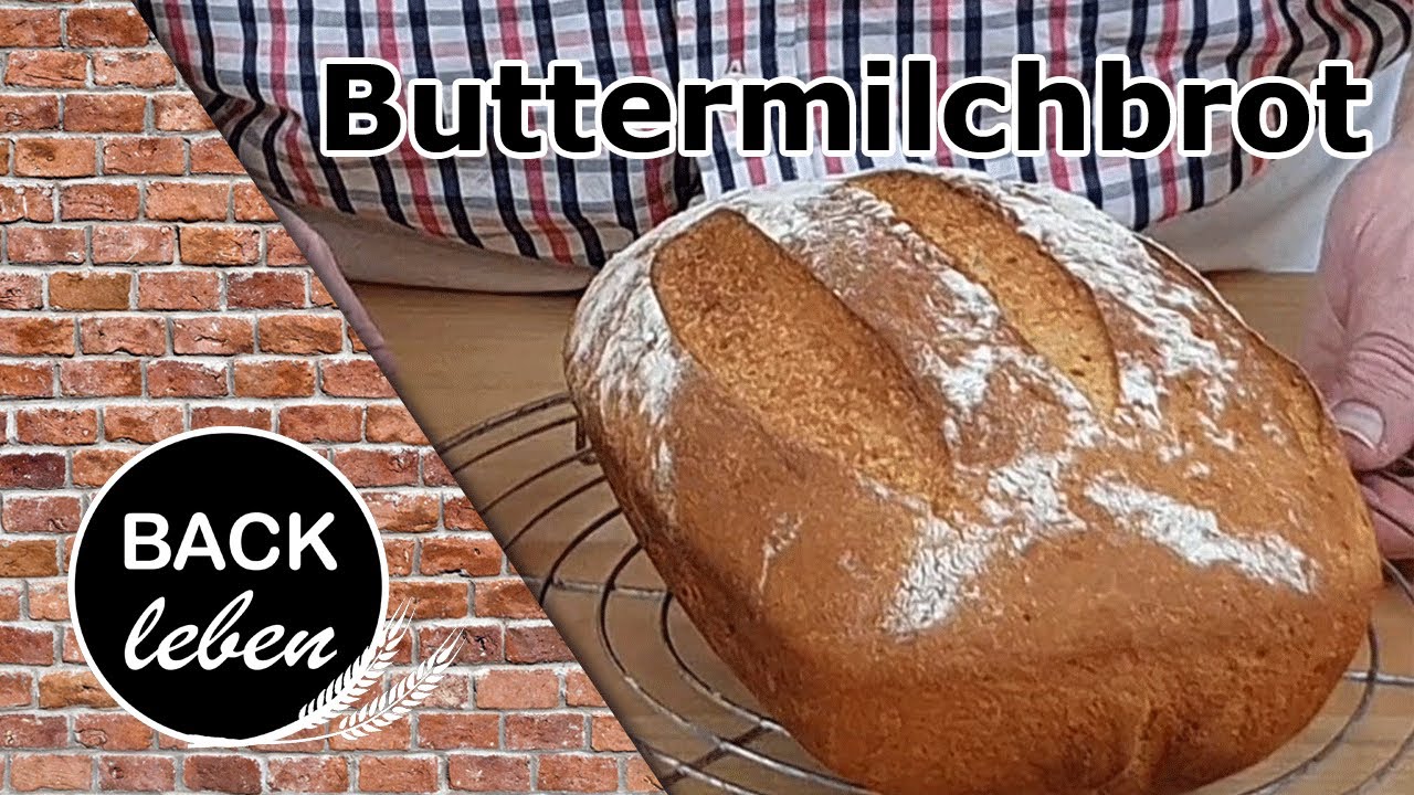 Buttermilchbrot