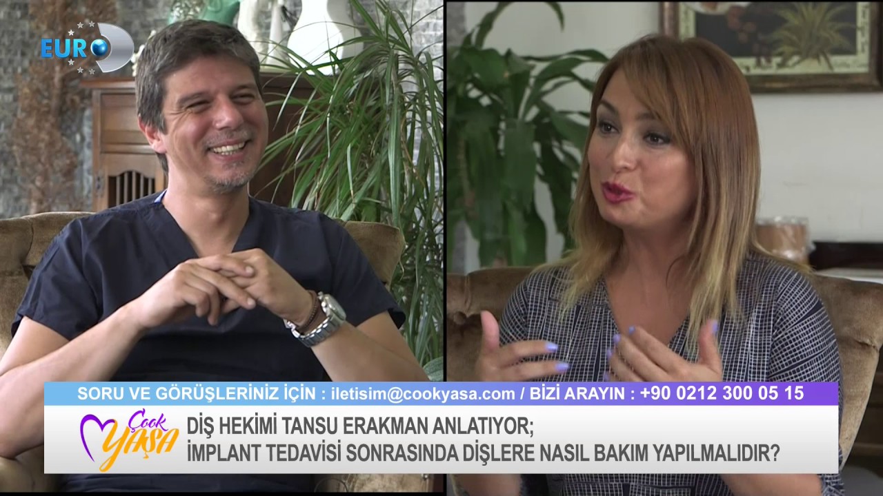 İmplant Hakkında Bilmeniz Gereken Herşey - Uzm.Dr.Tansu ERAKMAN - Çook Yaşa Euro D Programından