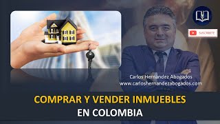 COMPRAR Y VENDER INMUEBLES EN COLOMBIA!!