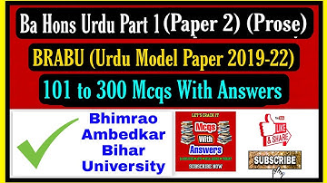 BA Hons Urdu - 100 marks | Paper 2 | (Prose) - ( 101-300 ) Objective Questions With Answers | #BRABU