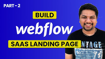 Webflow Landing Page Tutorial Part 2 | Webflow Tutorial 2024