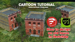 How to design a home in SketchUp - cartoon tutorial منزل في سكتش آب