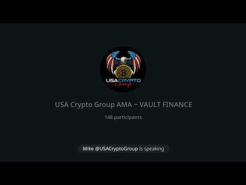 USA Crypto Group AMA ~ Vault Finanace #USACryptoGroup