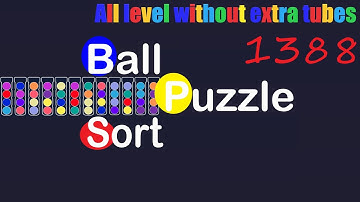Ball Sort Puzzle Level 1388 🎯 All level without extra tube 😂Game Walkthrough😘