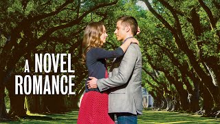 A Novel Romance | Romance Movie | Full Movie