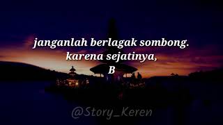 Story Wa keren | janganlah sombong jadi orang |