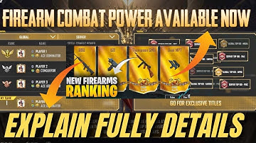 FIREARM COMBAT POWER EXPLAINED – EARN TITLES IN RANKED CLASSIC & ULTIMATE ROYALE